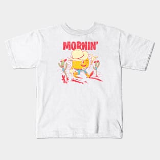 Mornin' Kids T-Shirt